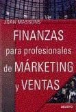 FINANZAS PARA PROFESIONALES DE MARKETING Y VENTAS | 9788423420551 | MASSONS, JOAN