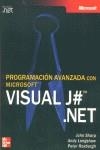 VISUAL J# . NET, PROGRAMACION AVANZADA | 9788448138134 | SHARP, JOHN