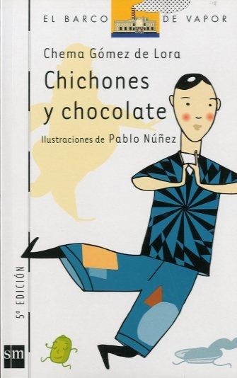 CHICHONES Y CHOCOLATE | 9788434892767