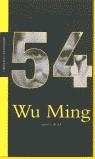 54 | 9788439709855 | WU MING