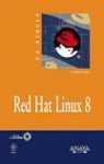 RED HAT LINUX 8 | 9788441515192 | NEGUS, CHRISTOPHER