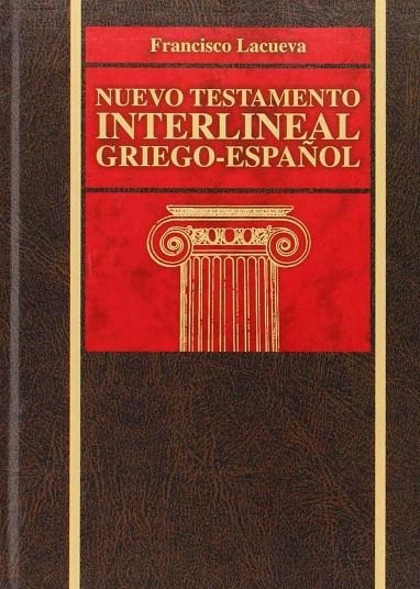 NUEVO TESTAMENTO INTERNACIONAL GRIEGO-ESPAÑOL | 9788472288775 | LACUEVA, FRANCISCO