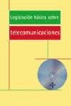 LEGISLACION BASICA SOBRE TELECOMUNICACIONES + CD | 9788430936748 | ESCOBAR ROCA, GUILLERMO