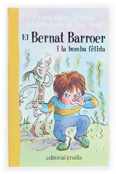 BERNAT BARROER I LA BOMBA FETIDA, EL | 9788466106177 | SIMON, FRANCESCA