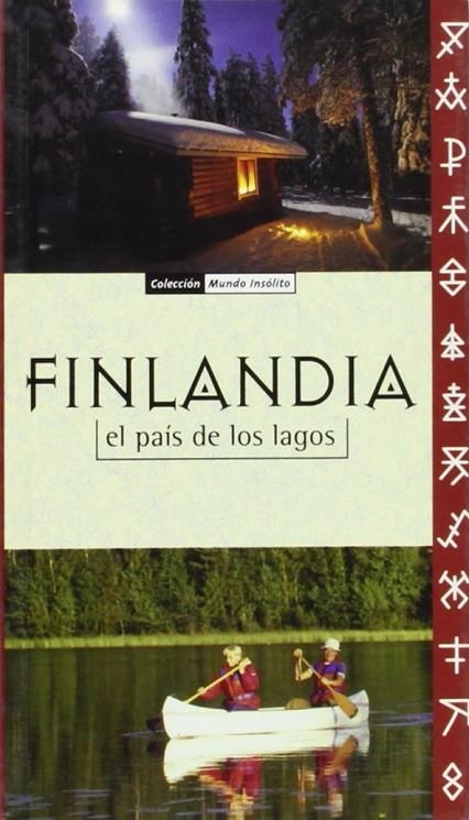 FINLANDIA EL PAIS DE LOS LAGOS | 9788460599784 | MATTHIASDOTTIR, HOLMFRIOUR/ GALLEGO, JOSE LUIS