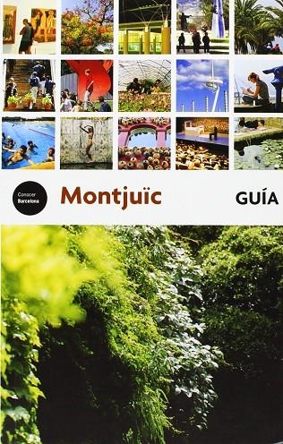 MONTJUIC | 9788476097489 | HUERTAS, JOSEP M.