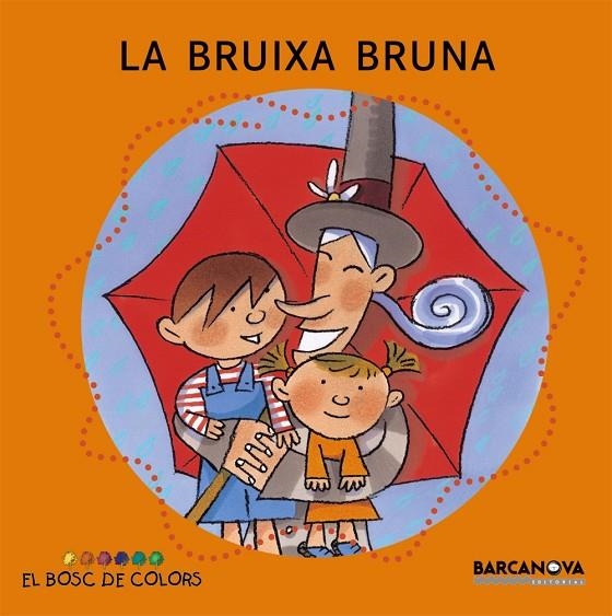 BRUIXA BRUNA, LA | 9788448914110