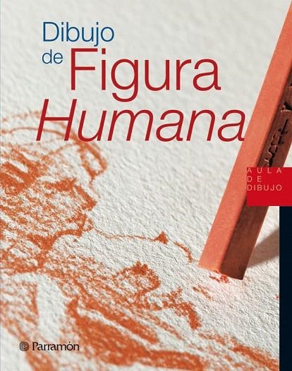 DIBUJO DE FIGURA HUMANA | 9788434224865