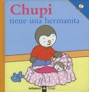 CHUPI TIENE UNA HERMANITA | 9788424608538 | COURTIN, THIERRY