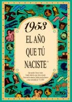 1953 AÑO QUE TU NACISTE | 9788488907905 | COLLADO BASCOMPTE, ROSA