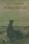 CAMINO DE IDA Y VUELTA TRASHUMANCIA EN ESPAÑA | 9788477829904 | AA.VV