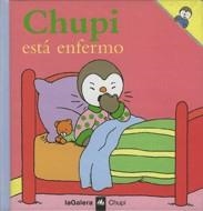 CHUPI ESTA ENFERMO | 9788424608514 | COURTIN, THIERRY