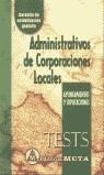 ADMINISTRATIVOS DE CORPORACIONES LOCALES TESTS | 9788482191782 | ROMERO ALCANTARA, FRANCISCO