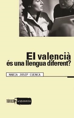 VALENCIA, ES UNA LLENGUA DIFERENT, EL | 9788481314526 | CUENCA, MARIA JOSEP