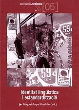 IDENTITAT LINGUISTICA I ESTANDARDITZACIO | 9788496035591 | PRADILLA, MIGUEL ANGEL (ED)