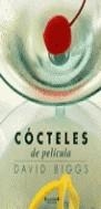 COCTELES DE PELICULA | 9788440694393 | BIGGS, DAVID