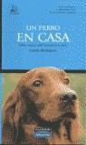 PERRO EN CASA, UN | 9788420539027 | RODRIGUEZ, CARLOS