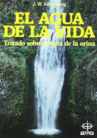 AGUA DE LA VIDA, EL | 9788471669872 | ARMSTRONG, JOHN