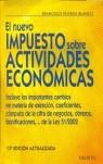 NUEVO IMPUESTO SOBRE ACTIVIDADES ECONOMICAS, EL | 9788423421091 | POVEDA, FRANCISCO