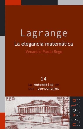 LAGRANGE, LA LEGANCIA MATEMATICA | 9788495599599 | PARDO, VENANCIO