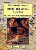 DIARIO DEL VIAJE A AMERICA | 9788478132584 | ABBAD, IÑIGO