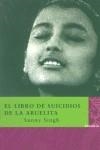 LIBRO DE SUICIDIOS DE LA ABUELITA, EL | 9788496095274 | SINGH, SUNNY