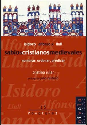 SABIOS CRISTIANOS MEDIEVALES | 9788495599650 | JULAR, CRISTINA