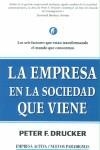 EMPRESA EN LA SOCIEDAD QUE VIENE, LA | 9788495787439 | DRUCKER, PETER F.