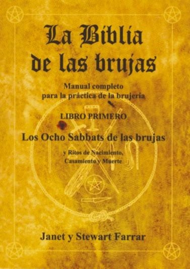 BIBLIA DE LAS BRUJAS, VOL.I | 9788495593078 | FARRAR, JANET Y STEWART