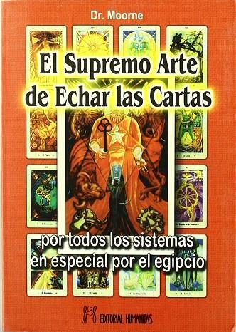 SUPREMO ARTE DE ECHAR LAS CARTAS , EL | 9788479102869 | MOORNE