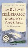 8 CLAVES DEL LIDERAZGO DEL MONJE QUE VENDIO SU FERRARI | 9788497597647 | SHARMA, ROBIN S