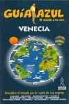 VENECIA. GUIA AZUL | 9788480234351 | VVAA