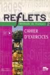 REFLETS 2 CAHIER D'EXERCICES | 9788471437747 | CAPELLE, GIDON