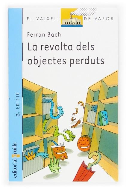 REVOLTA DELS OBJECTES PERDUTS, LA | 9788466106511 | BACH, FERRAN