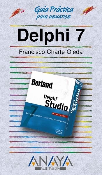 DELPHI 7 | 9788441515543 | CHARTE, FRANCISCO