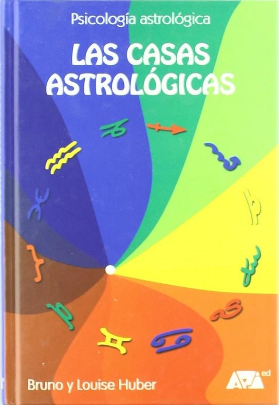 CASAS ASTROLOGICAS, LAS | 9788493279035 | HUBER, BRUNO Y LOUISE