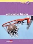 EDUCACIO FISICA 3 ESO | 9788482878096 | CASTELLS RUBIO, MANEL