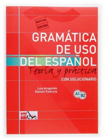 GRAMATICA DE USO DE ESPAÑOL PARA EXTRANJEROS | 9788434893511 | ARAGONES, LUIS