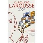 PEQUEÑO LAROUSSE 2004, EL | 9788483324455