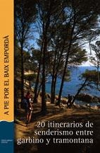 A PIE POR EL BAIX EMPORDA | 9788496035461 | PUNSETI PUIG, DANIEL - SABATER I SELRA, DANIEL