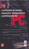 LOCALIZACION DE AVERIAS, REPARACION, MANTENIMIENTO...DEL PC | 9788448137007 | BIGELOW, STEPHEN J.