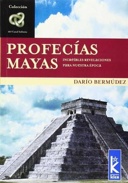 PROFECIAS MAYAS | 9789501770018 | BERMUDEZ, DARIO