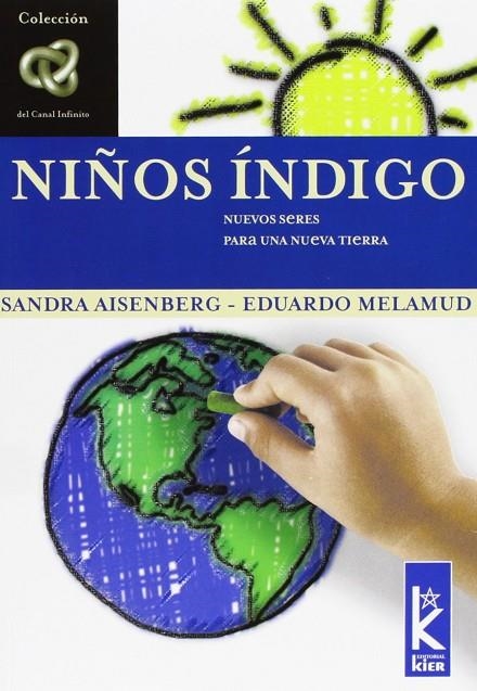 NIÑOS INDIGO | 9789501770025 | AISENBERG, SANDRA - MELAMUD, EDUARDO