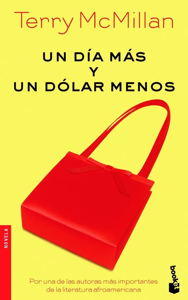 UN DIA MAS Y UN DOLAR MENOS | 9788432216442 | MCMILLAN, TERRY