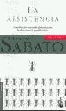 RESISTENCIA, LA | 9788432216343 | SABATO, ERNESTO