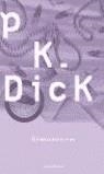 SIMULACRA | 9788445074695 | DICK, PHILIP K.