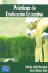 PRACTICAS DE EVALUACION EDUCATIVA | 9788420538334 | CASTILLO ,SANTIAGO - CABRERIZO DIAGO, JESUS