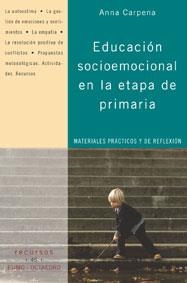 EDUCACION SOCIOEMOCIONAL EN LA ETAPA DE PRIMARIA | 9788480636063 | CARPENA, ANNA