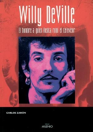 WILLY DEVILLE | 9788497430784 | ZANÓN, CARLOS