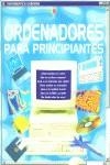 ORDENADORES PARA PRINCIPIANTES | 9780746050866 | STEPHENS, MARGARET - TREAYS, REBECCA